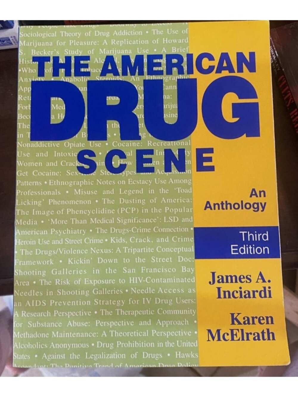 The American Drug Scene: An Anthology Third Edition By Inciardi & McElrath